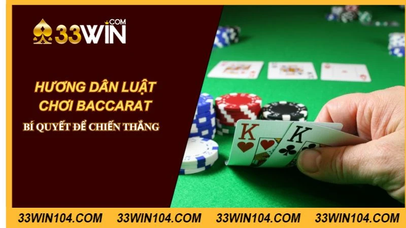 luật chơi baccarat